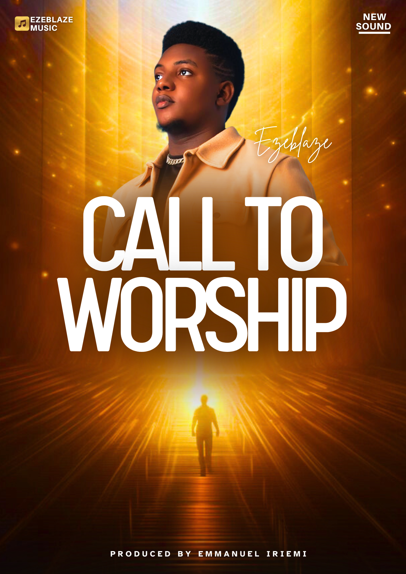 Ezeblaze – “Call to Worship”