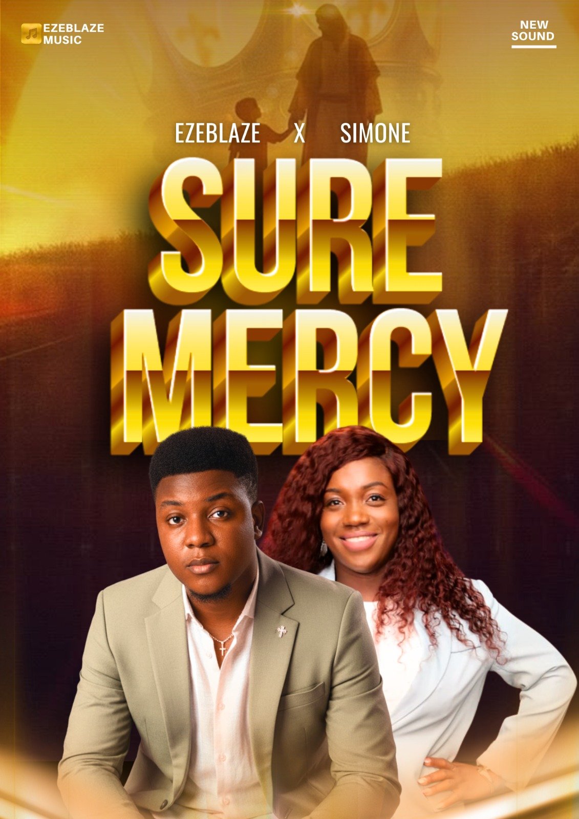 Ezeblaze – Sure Mercy ft. Simone